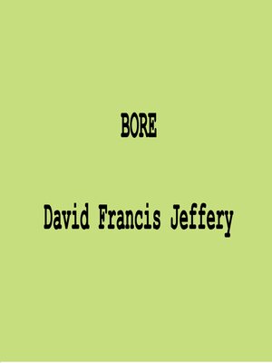 cover image of Bore